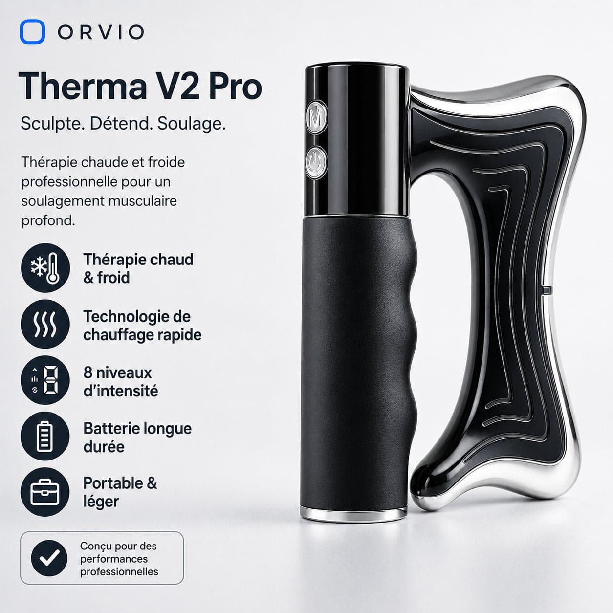 ORVIO Therma V2 Pro — caractéristiques : thérapie chaud & froid, chauffage rapide, 8 niveaux d'intensité, batterie longue durée